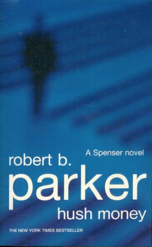 Livrenpoche : Hush money - Robert B. Parker - Livre