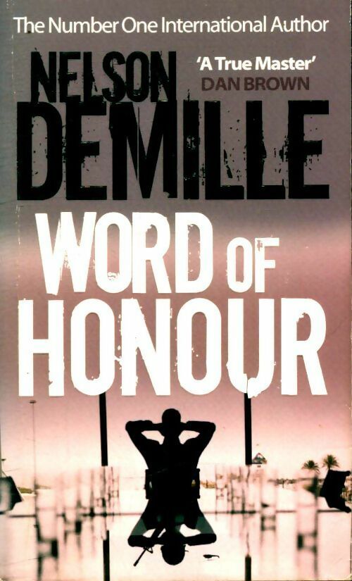 Word of honor - Nelson Demille -  Sphere Books - Livre