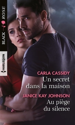 Un secret dans la maison / Au piège du silence - Carla Cassidy, Janice Kay Johnson - Livre