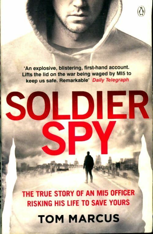 Livrenpoche : Soldier spy - Tom Marcus - Livre