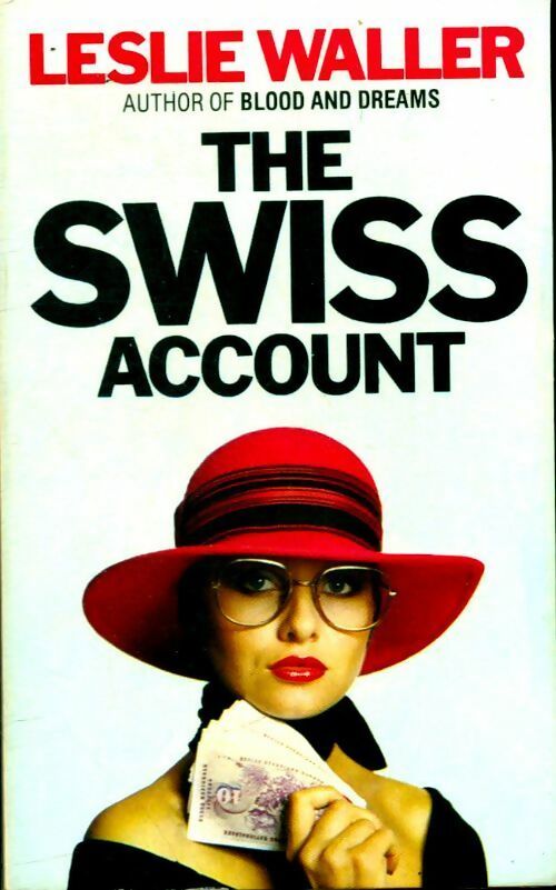 Livrenpoche : The swiss account - Leslie Waller - Livre