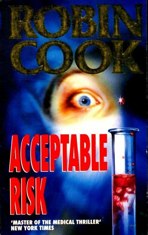 Livrenpoche : Acceptable risk - Robin Cook - Livre