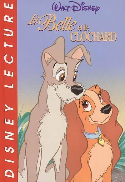 Livrenpoche : La belle et le clochard - Walt Disney - Livre