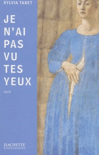 Livrenpoche : Je n'ai pas vu tes yeux - Sylvia Tabet - Livre