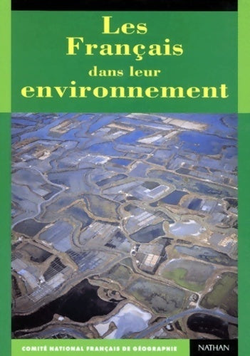 Livrenpoche : Les français dans leur environnement - Collectif - Livre