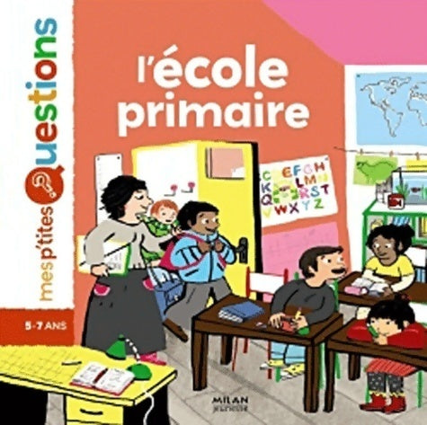 Livrenpoche : L'école primaire - Nathalie Desforges - Livre