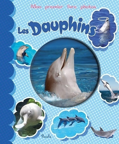 Livrenpoche : Les dauphins - Collectif - Livre