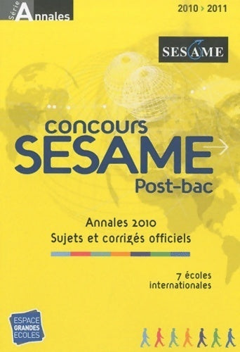 Livrenpoche : Concours sesame : Annales sujets et corrigés officiels - Marie-Laure Vignaud - Livre