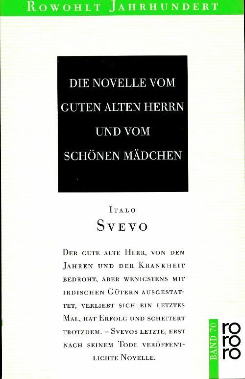 Livrenpoche : Die novelle guten alten herrn und vom schönen mädchen - Italo Svevo - Livre