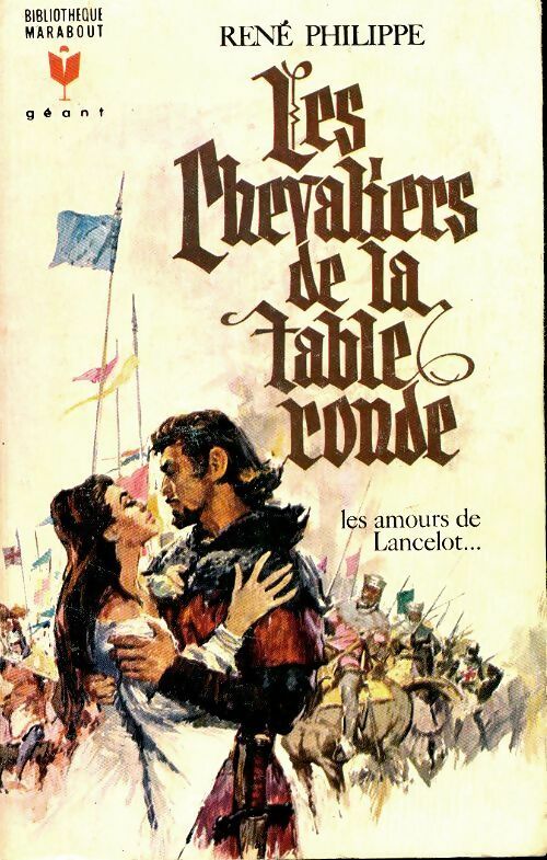 Livrenpoche : Les chevaliers de la table ronde - René Philippe - Livre