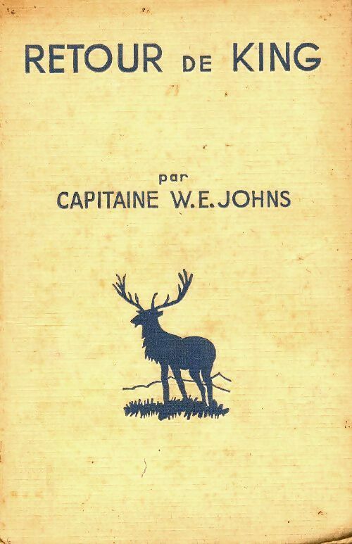 Livrenpoche : Retour de King - Captain W.E. Johns - Livre