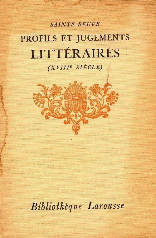 Livrenpoche : Profils et jugements littéraires. Tome II : XVIII e siècle - Sainte-Beuve - Livre