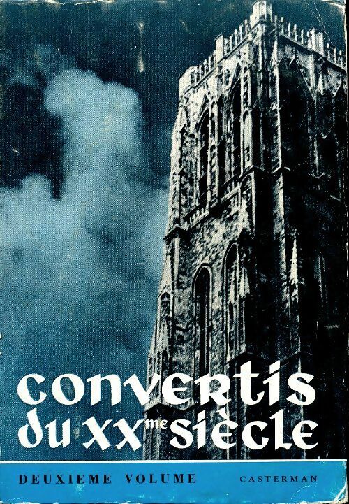 Livrenpoche : Convertis du XXe siècle Tome II - F. Lelotte S. J - Livre
