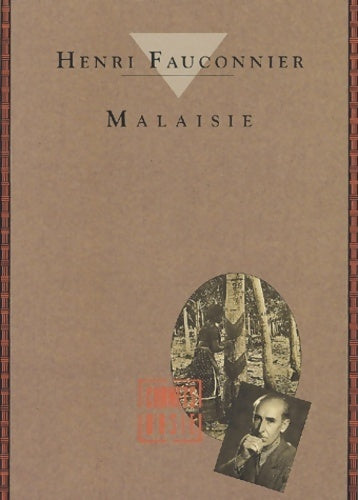 Malaisie - Henri Fauconnier - Livre