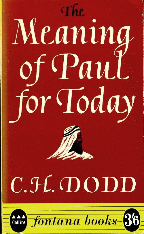 Livrenpoche : The meaning of Paul for today - Charles Harold Dodd - Livre