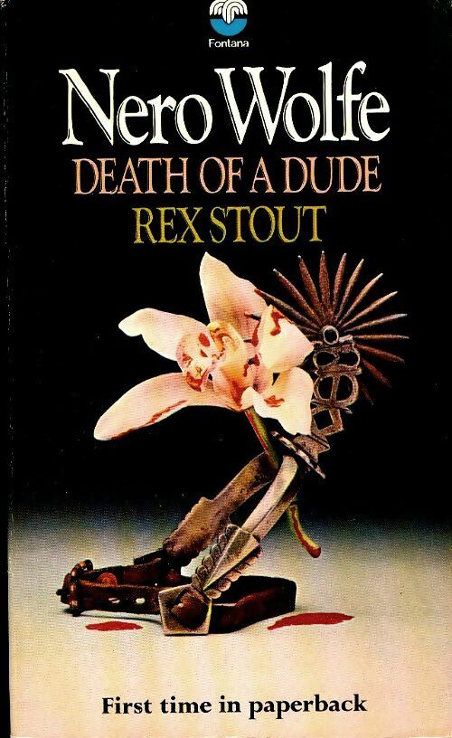 Livrenpoche : Death of a dude - Rex Stout - Livre