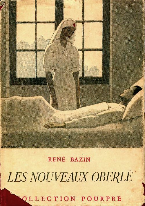 Livrenpoche : Les nouveaux Oberlé - René Bazin - Livre