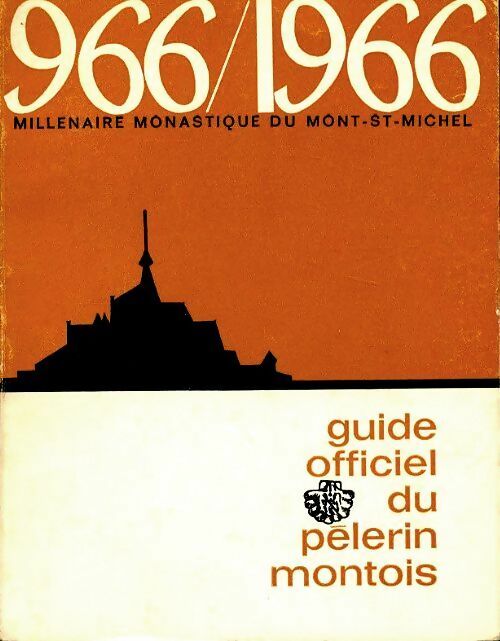 Livrenpoche : Guide officiel du pélerin montois - Collectif - Livre