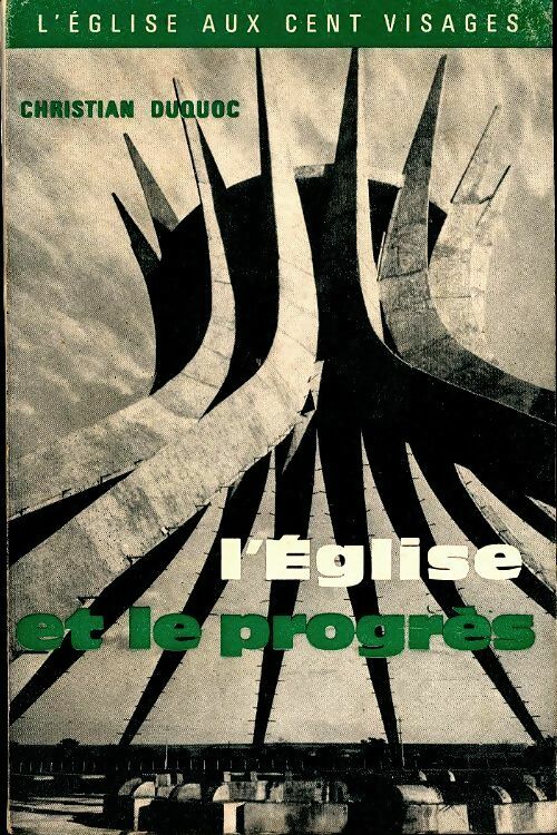 Livrenpoche : L'église et le progrès - Christian Duquoc - Livre