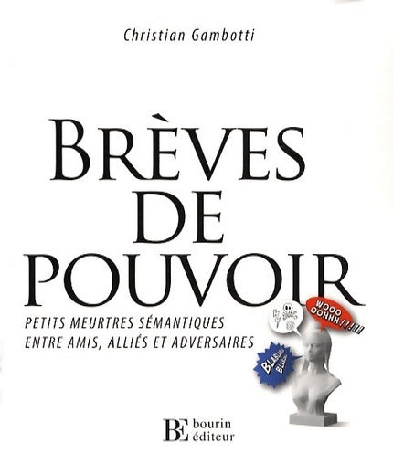 Livrenpoche : Brèves de pouvoir - Christian Gambotti - Livre