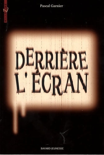 Livrenpoche : Derrière l'écran - Pascal Garnier - Livre