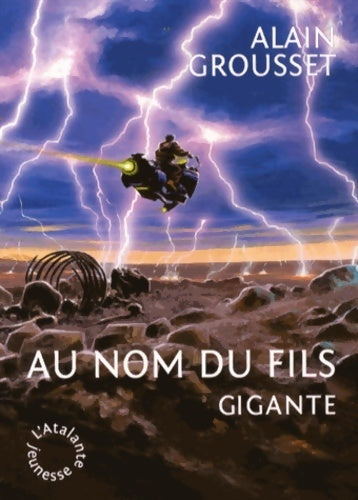 Gigante, au nom du fils - Alain Grousset - Livre