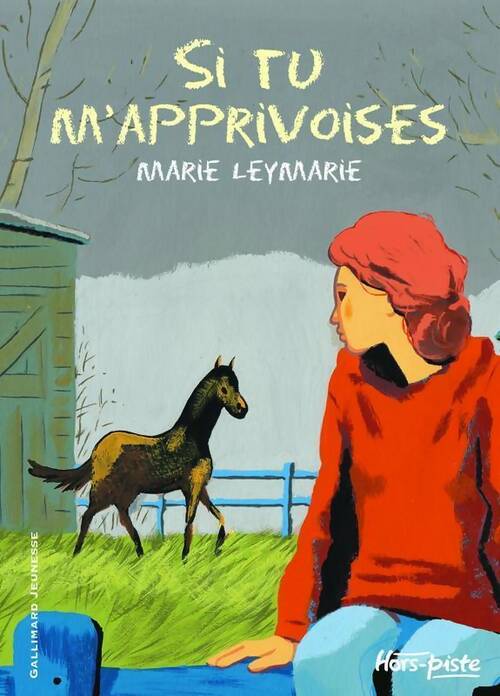 Livrenpoche : Si tu m'apprivoises - Marie Leymarie - Livre