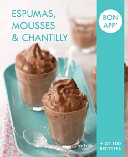 Livrenpoche : Espumas, mousses & chantilly - Collectif - Livre