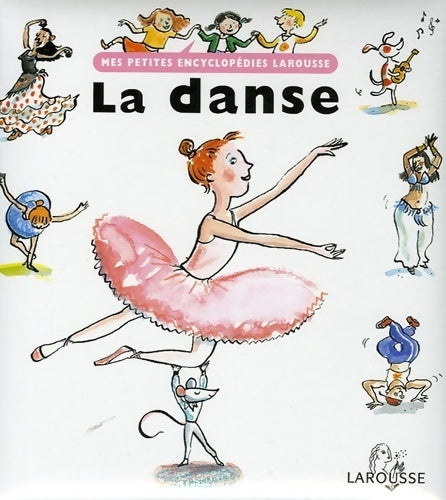 Livrenpoche : La danse - Anne Bouin - Livre