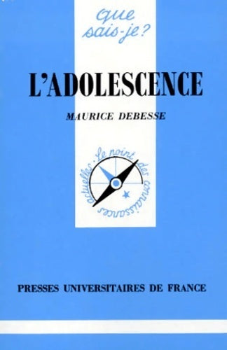 Livrenpoche : L'adolescence - Maurice Debesse - Livre