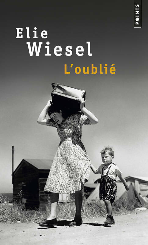 Livrenpoche : L'oublié - Elie Wiesel - Livre