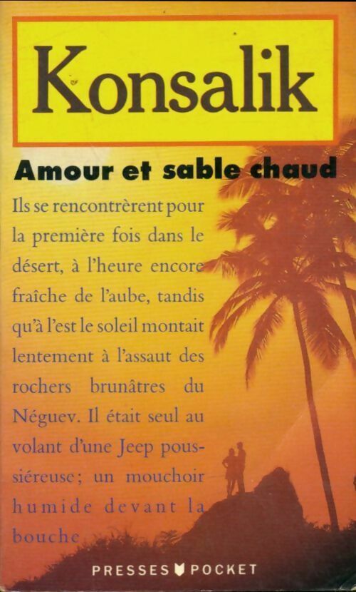 Livrenpoche : Amour et sable chaud - Heinz G. Konsalik - Livre