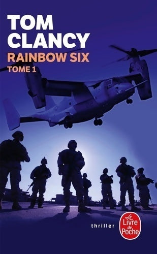 Livrenpoche : Rainbow Six Tome I - Tom Clancy - Livre