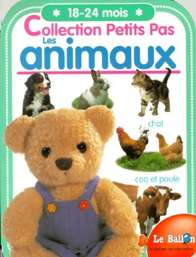 Livrenpoche : Les animaux (18-24 mois) - Collectif - Livre