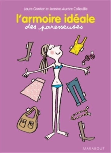 L'armoire idéale des paresseuses - Jeanne-Aurore Colleuille - Livre