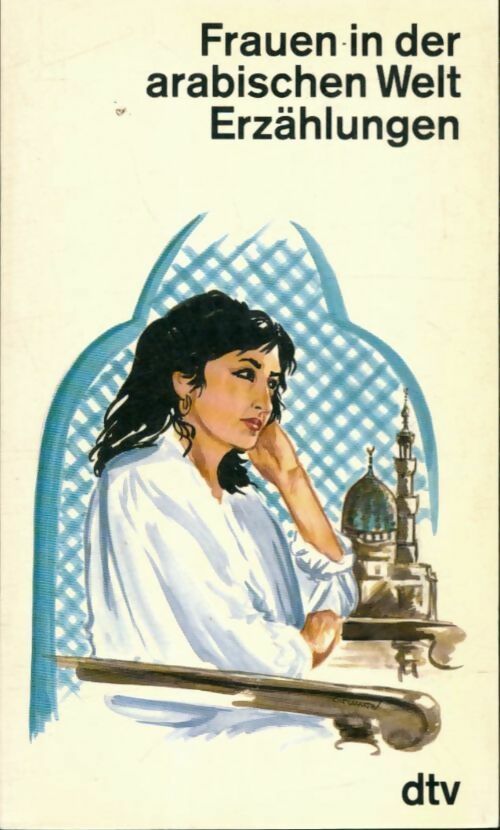 Livrenpoche : Frauen in der arabischen welt : Erzahlungen - Suleman Taufiq - Livre