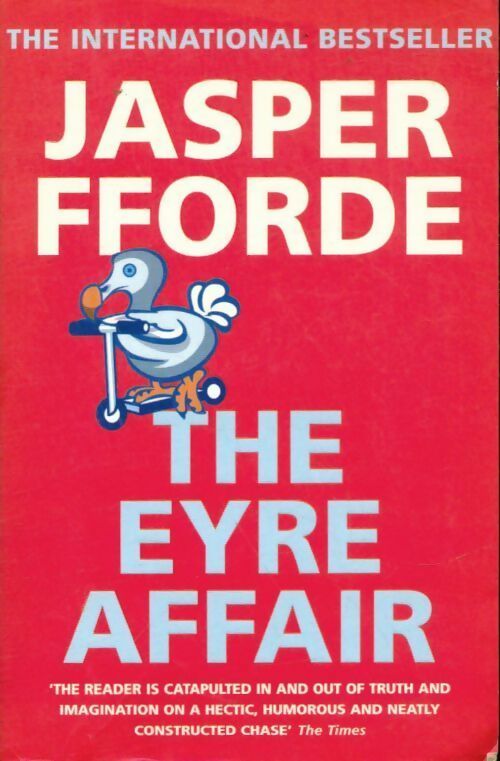 Livrenpoche : Thursday next book 1 : The eyre affair - Jasper Fforde - Livre
