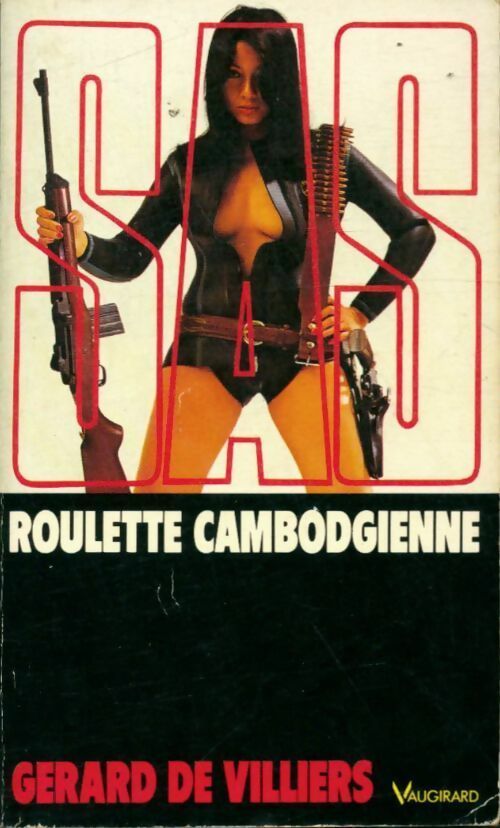 Roulette Cambodgienne - Gérard De Villiers - Livre