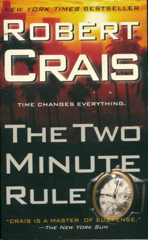 Livrenpoche : The two minute rule - Robert Crais - Livre