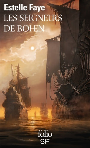 Les seigneurs de Bohen - Estelle Faye - Livre