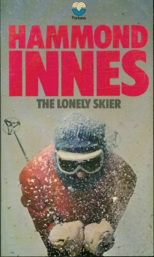Livrenpoche : The lonely skier - Hammond Innes - Livre