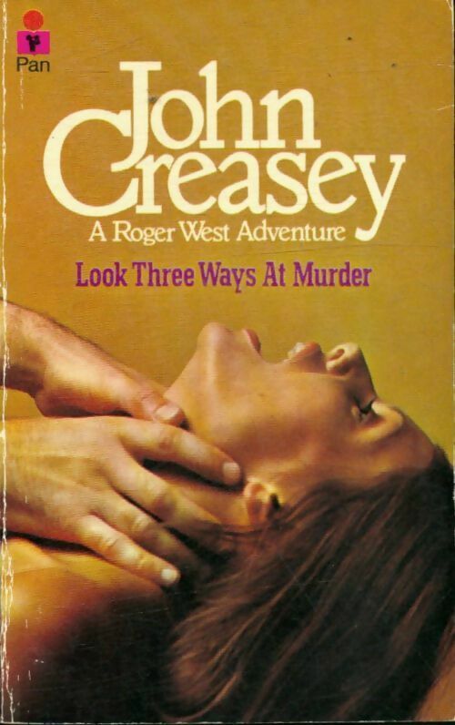 Look three ways at murder - John Creasey -  Pan Books - Livre