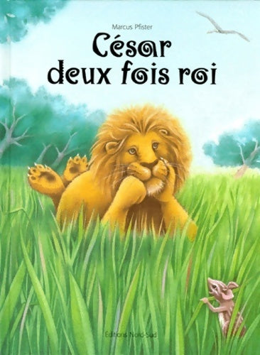 Livrenpoche : César deux fois roi - Marcus Pfister - Livre