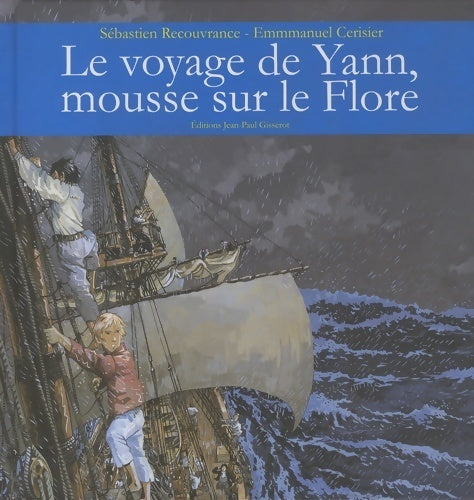 Livrenpoche : Le voyage de Yann, mousse sur le flore - Sébastien Recouvrance - Livre
