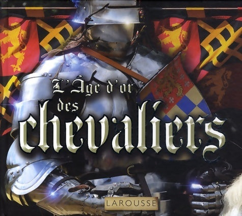 Livrenpoche : L'âge d'or des chevaliers - Simon Adams - Livre
