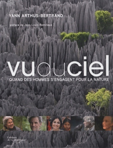 Livrenpoche : Vu du ciel. Quand des hommes s'engagent pour la nature - Yann Arthus-Bertrand - Livre