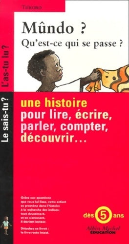 Livrenpoche : Mundo ? qu'est-ce qui se passe ? - Marie-Florence Ehret - Livre