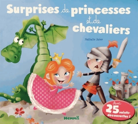 Livrenpoche : Surprises de princesses et de chevaliers - Nathalie Janer - Livre