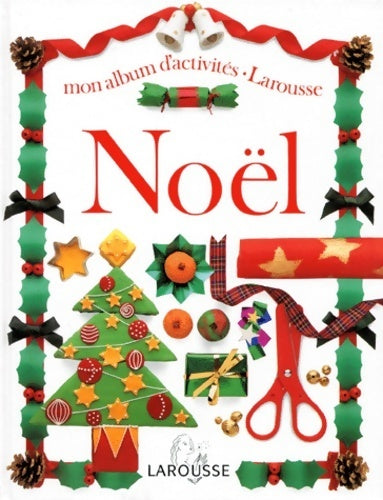 Livrenpoche : Noël  - Angela Wilkes - Livre