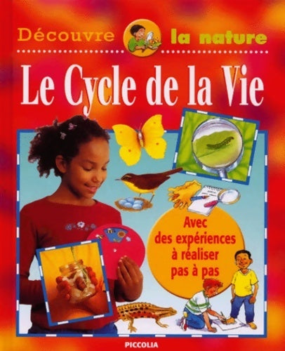 Livrenpoche : Le cycle de la vie - Dominique Françoise - Livre